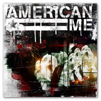 American Me