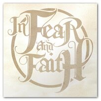 In Fear and Faith