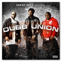 Snoop Dogg Presents Dubb Union