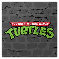 Teenage Mutant Ninja Turtles