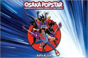 Osaka Popstar - Legends