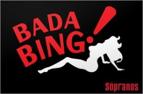 The Sopranos - Bada Bing